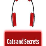 پادکست ۳۱                                                   Cats and Secrets